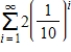 <strong>Find the sum of the infinite series. </strong> A) B) C) D) E) 