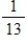 <strong>Find the sum. </strong> A) B) C)1 D) E)