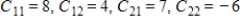 <strong>Find all the cofactors of the matrix. </strong> A) B) C) D) E)