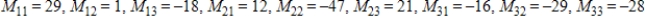 <strong>Find all minors of the matrix. </strong> A) B) C) D) E)