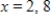 <strong>Solve for x given the following equation involving a determinant. </strong> A) B) C) D) E)
