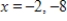 <strong>Solve for x given the following equation involving a determinant. </strong> A) B) C) D) E)