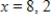 <strong>Solve for x given the following equation involving a determinant. </strong> A) B) C) D) E)