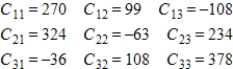 <strong>Find all cofactors of the matrix . </strong> A) B) C) D) E)