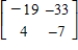 <strong>Find the inverse of the matrix (if it exists). </strong> A) B) C) D) E)