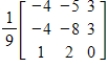 <strong>Use the matrix capabilities of a graphing utility to find the inverse of the matrix (if it exists).</strong> A) B) C) D) E)does not exist 