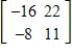 <strong>Find the inverse of the matrix (if it exists).</strong> A)does not exist B) C) D) E)