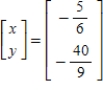 <strong>Solve the system of linear equations using the inverse matrix </strong> A) B) C) D) E)