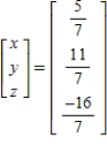 <strong>Solve the system of linear equations using the inverse matrix .</strong> A) B) C) D) E)