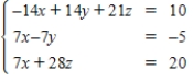 <strong>Use the matrix capabilities of a graphing utility to solve the following system of linear equations: </strong> A) B) C) D) E)
