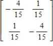 <strong>Find the inverse of the matrix. </strong> A) B) C) D) E)