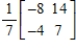 <strong>Find the inverse of the matrix (if it exists).</strong> A) B) C) D) E)does not exist
