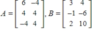 <strong>Find 3A - 2B. </strong> A) B) C) D) E)