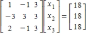 <strong>Write the system of linear equations as a matrix equation,AX = B. </strong> A) B) C) D) E)