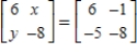 <strong>Find x and y. </strong> A)x = -1,y = -5 B)x = -1,y = -1 C)x = 1,y = 5 D)x = -5,y = -1 E)x = 6,y = -8
