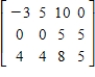 <strong>Select the order for the following matrix. </strong> A)4 × 3 B)4 × 2 C)4 × 4 D)3 × 3 E)3 × 4