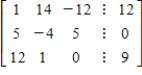 <strong>Select the augmented matrix for the system of linear equations. </strong> A) B) C) D) E)