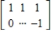 <strong>Fill in the blank(s)using elementary row operations to form a row-equivalent matrix. </strong> A) B) C) D) E)
