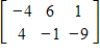 <strong>Identify the elementary row operation being performed to obtain the new row-equivalent matrix. Original Matrix New Row-Equivalent Matrix </strong> A)Add 6 times Row 2 to Row 1. B)Add 3 times Row 1 to Row 2. C)Add 6 times Row 1 to Row 2. D)Add 4 times Row 2 to Row 1. E)Add 3 times Row 2 to Row 1.