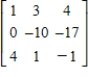 <strong>Perform the sequence of row operations on the following matrix. Add -3 times R<sub>1</sub> to R<sub>2</sub>. </strong> A) B) C) D) E) 