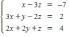 <strong>Use matrices to solve the system of equations (if possible).Use Gaussian elimination with back-substitution or Gauss-Jordan elimination. </strong> A)(-5,-5,4) B)(5,-5,-4) C)(-5,-5,-4) D)(5,5,4) E)(5,-5,4)