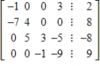 <strong>Write the system of linear equations represented by the augmented matrix.(Use variables x,y,z,and w. ) </strong> A) B) C) D) E)