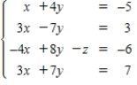<strong>Write the system of linear equations represented by the augmented matrix.(Use variables x,y,z,and w. ) </strong> A) B) C) D) E) 