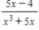 <strong>Write the form of the partial fraction decomposition of the rational expression.Do not solve for the constants. </strong> A) B) C) D) E)