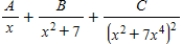 <strong>Write the form of the partial fraction decomposition of the rational expression.Do not solve for the constants. </strong> A) B) C) D) E)