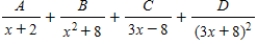 <strong>Write the form of the partial fraction decomposition of the rational expression.Do not solve for the constants. </strong> A) B) C) D) E)