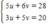 <strong>Solve the system of linear equations by the method of elimination.Find (u,v)and check your solution algebraically. </strong> A) B) C) D) E) 