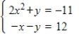 <strong>Select the ordered pair that is a solution of the system of equations. </strong> A)(1,13) B)(13,-1) C)(-1,-13) D)(1,-13) E)(13,1)