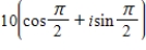 <strong>Find the trigonometric form of the complex number shown below. 10i</strong> A) B) C) D) E)