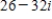 <strong>Use the formula to find the missing quantity for the given conditions.The formula E=IZ where E represents voltage,I represents current,and Z represents impedance (a measure of opposition to a sinusoidal electric current),is used in electrical engineering.The variable is a complex number. </strong> A) B) C) D) E)