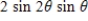 <strong>Use the sum-to-product formulas to rewrite the sum or difference as a product. </strong> A) B) C) D) E)