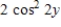 <strong>Convert the expression. </strong> A) B) C) D) E)