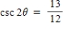 <strong>Use the figure below to determine the exact value of the given function. </strong> A) B) C) D) E)