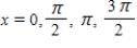 <strong>Find all solutions of the given equation in the interval [0,2π). </strong> A) B) C) D) E)