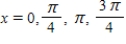 <strong>Find all solutions of the given equation in the interval [0,2π). </strong> A) B) C) D) E)