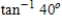 <strong>Find the expression as the tangent of an angle. </strong> A) B) C) D) E)