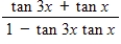 <strong>Find the expression as the tangent of an angle. </strong> A) B) C) D) E)