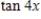 <strong>Find the expression as the tangent of an angle. </strong> A) B) C) D) E)