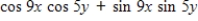 <strong>Find the expression as the sine or cosine of an angle. </strong> A) B) C) D) E)