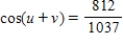 <strong>Find the exact value of given that and .(Both u and v are in Quadrant II. )</strong> A) B) C) D) E)