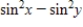 <strong>Evaluate the expression. </strong> A) B)0 C) D) E)