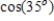 <strong>Write the given expression as the cosine of an angle. </strong> A) B) C) D) E)