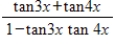 <strong>Write the given expression as the tangent of an angle. </strong> A) B) C) D) E)