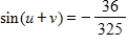 <strong>Find the exact value of given that and .(Both u and v are in Quadrant II. )</strong> A) B) C) D) E)
