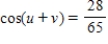 <strong>Find the exact value of given that and .(Both u and v are in Quadrant II. )</strong> A) B) C) D) E)