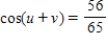 <strong>Find the exact value of given that and .(Both u and v are in Quadrant II. )</strong> A) B) C) D) E)